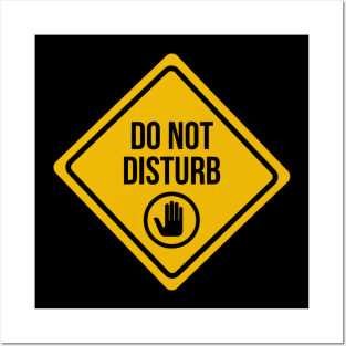 Do Not Disturb Sign Posters and Art